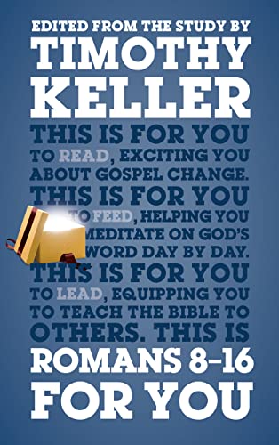 Romans 8 - 16 For You: For reading, for feeding, for leading (God's Word for You) von Macmillan DMACDIS Orphans
